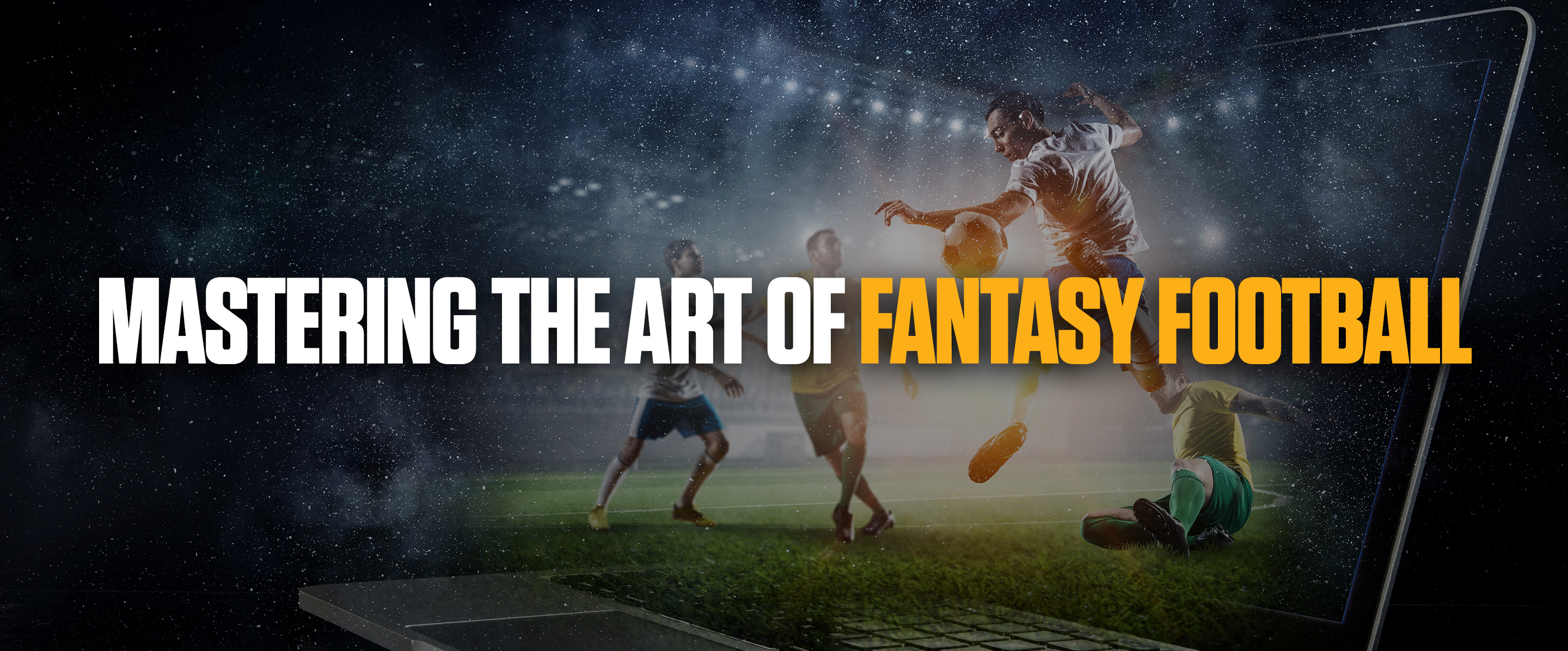 Mastering the Art of Fantasy Football | SNICKERS®